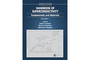 Handbook of Superconductivity: Fundamentals and Materials, Volume One