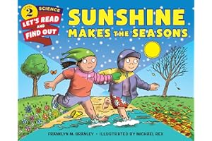 Sunshine Makes the Seasons: A Hands-On STEM Picture Book About Earth's Orbit Around the Sun for Kids (Ages 4-8)