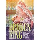 The Broken Ring, Volume 3: This Marriage Will Fail Anyway