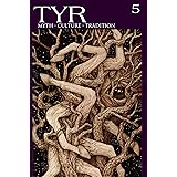 TYR: Myth Culture Tradition, Volume 5
