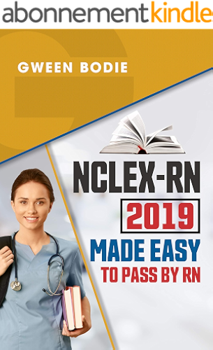 Download NCLEX-RN 2019 MADE EASY TO PASS BY RN: NCLEX Test Preparation (English Edition) PDF