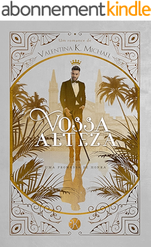 Download VOSSA ALTEZA: Uma promessa de honra (Portuguese Edition) PDF