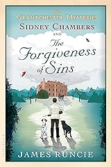 Sidney Chambers and The Forgiveness of Sins: Grantchester Mysteries 4 (The Grantchester Mysteries)