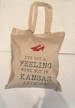 Sac En Coton Avec Citation En Anglais Du Magicien D Oz I Ve Got A Feeling We Re Not In Kansas Anymore Amazon Fr Bagages Sac En Coton Avec Citation En Anglais Du Magicien D Oz I Ve Got A Feeling We Re Not In Kansas Anymore Amazon Fr Bagages