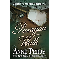 Paragon Walk (Charlotte and Thomas Pitt Series Book 3)