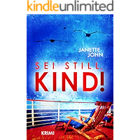 Sei still, Kind! (Kripo Bodensee 12) (German Edition) book cover Sei still, Kind! (Kripo Bodensee 12) (German Edition) book cover