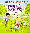 Why Should I Protect Nature? (Rise and Shine)