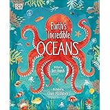 Earth's Incredible Oceans (The Magic and Mystery of Nature)