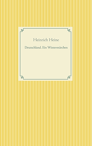 Download Deutschland. Ein Wintermärchen (Buchreihe Taschenbuch Literatur Klassiker 2) (German Edition) PDF