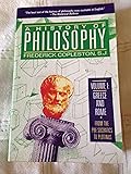 A History of Philosophy, Vol. 1: Greece and Rome