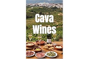 Cava Wines (Wines of the World: Spain)