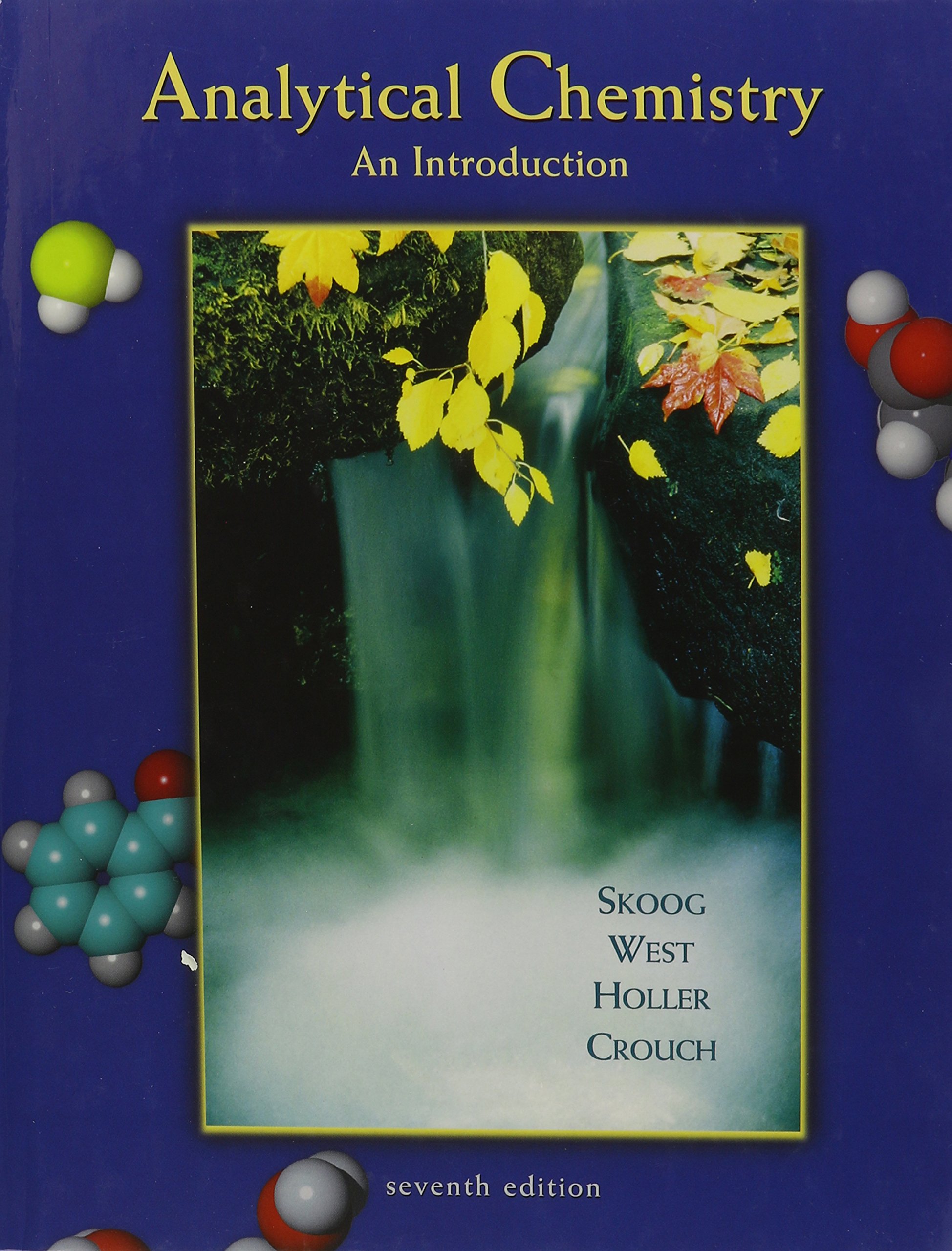 Analytical Chemistry + Student Solutions Manual: An Introduction:  Amazon.co.uk: Douglas A. Skoog, Donald M. West, F. James Holler, Stanley R.  Crouch: ...