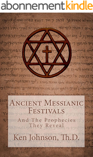 Download Ancient Messianic Festivals (English Edition) PDF