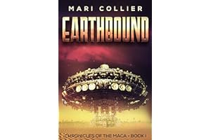 Earthbound (Chronicles of the Maca Book 1)