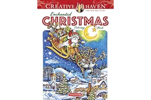 Creative Haven Enchanted Christmas Coloring Book