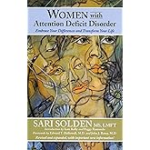 Women with Attention Deficit Disorder 2nd (second) edition Text Only