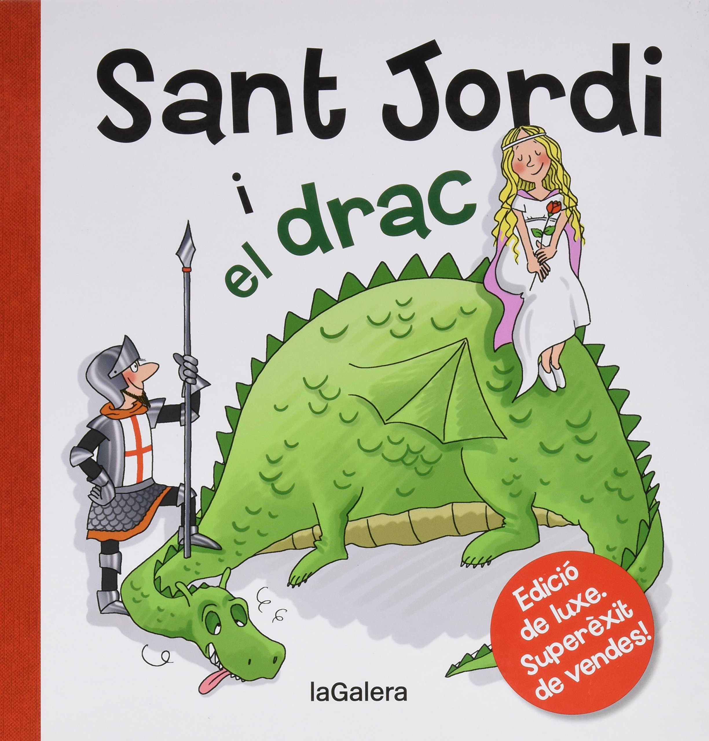 Amazon.com: Sant Jordi i el drac (9788424645847): Anna Canyelles ...