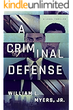 A Criminal Defense