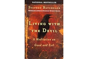 Living with the Devil: A Meditation on Good and Evil