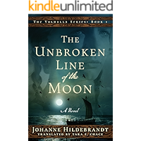 The Unbroken Line of the Moon (Valhalla Book 1) book cover