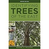 Identifying Trees of the East: An All-Season Guide to Eastern North America