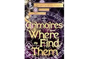 Grimoires and Where to Find Them (The Case Files of Henri Davenforth Book 6)