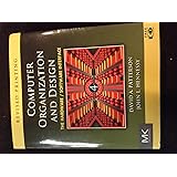 Computer Organization and Design: The Hardware/Software Interface (The Morgan Kaufmann Series in Computer Architecture and De