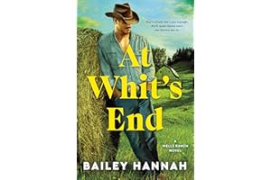 At Whit's End: A Wells Ranch Novel
