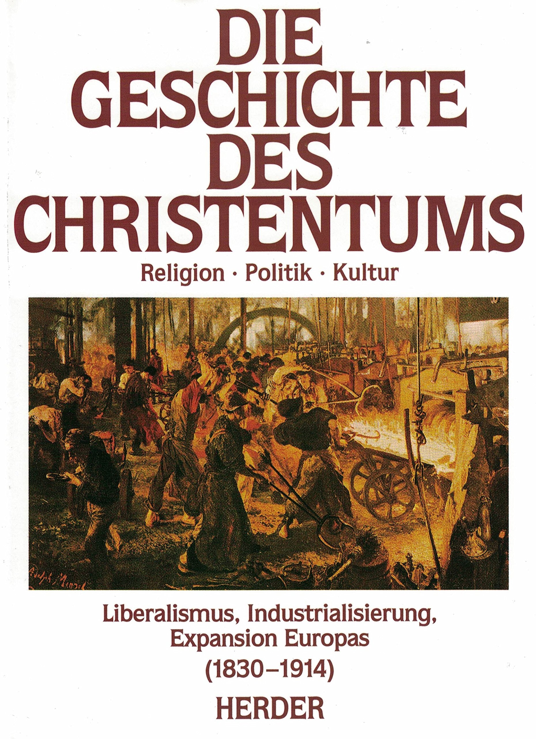 Liberalismus Industrialisierung Expansion Europas 9783451222610