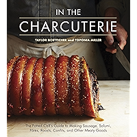 In The Charcuterie: The Fatted Calf's Guide to Making Sausage, Salumi, Pates, Roasts, Confits, and Other Meaty Goods [A… book cover In The Charcuterie: The Fatted Calf's Guide to Making Sausage, Salumi, Pates, Roasts, Confits, and Other Meaty Goods [A… book cover