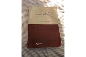 Advanced Legal Writing and Oral Advocacy: Trials, Appeals, and Moot Court, 2d (Coursebook)