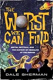 The Worst We Can Find: MST3K, RiffTrax, and the History of Heckling at the Movies