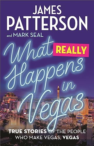 What Really Happens in Vegas: True Stories of the