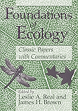 Foundations of Ecology: Classic Papers with Commentaries