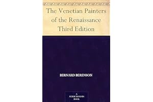 The Venetian Painters of the Renaissance Third Edition