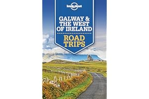 Lonely Planet Galway & the West of Ireland Road Trips (Road Trips Guide)