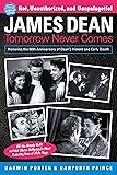 James Dean: Tomorrow Never Comes