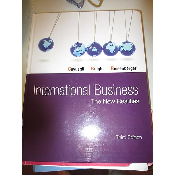 International Business: The New Realities (3rd Edition