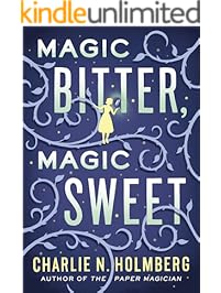 Magic Bitter, Magic Sweet