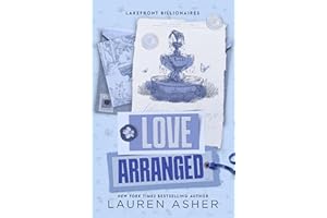Love Arranged (Lakefront Billionaires Book 3)