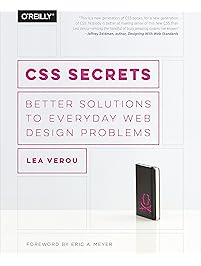 CSS Secrets: Better Solutions to Everyday Web Design Problems