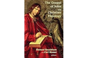 The Gospel of John and Christian Theology