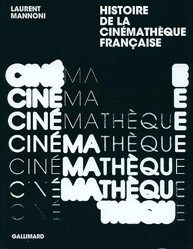 Download Histoire de la Cinémathèque française PDF