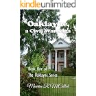 Oaklayne, a Civil War Saga: Book One of The Oaklayne Series