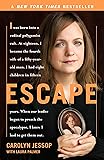Escape: A Memoir