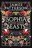 Sophia, Princess Among Beasts