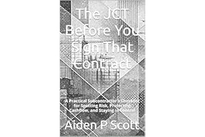 The JCT Before You Sign That Contract: A Practical Subcontractor’s Checklist for Spotting Risk, Protecting Cashflow, and Stay