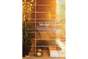 Michael S. Smith: Kitchens & Baths