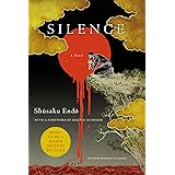 Silence: A Novel (Picador Classics)