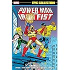 Power Man & Iron Fist Epic Collection: Hardball (Power Man and Iron Fist (1978-1986))